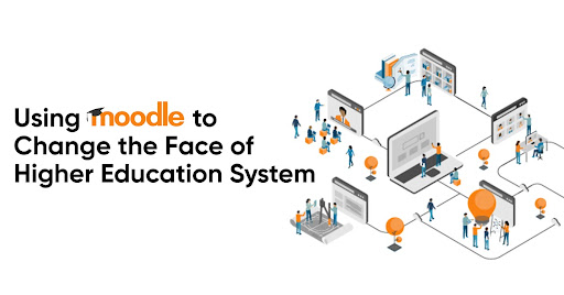 using-moodle-to-change-the-face-of-higher-education-system