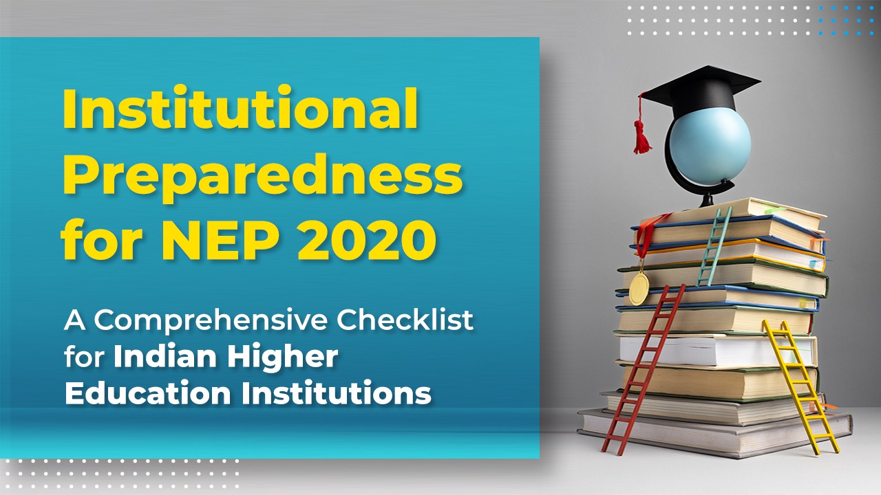 institutional-preparedness-for-nep-2020-a-comprehensive-checklist-for-indian-higher-education-institutions