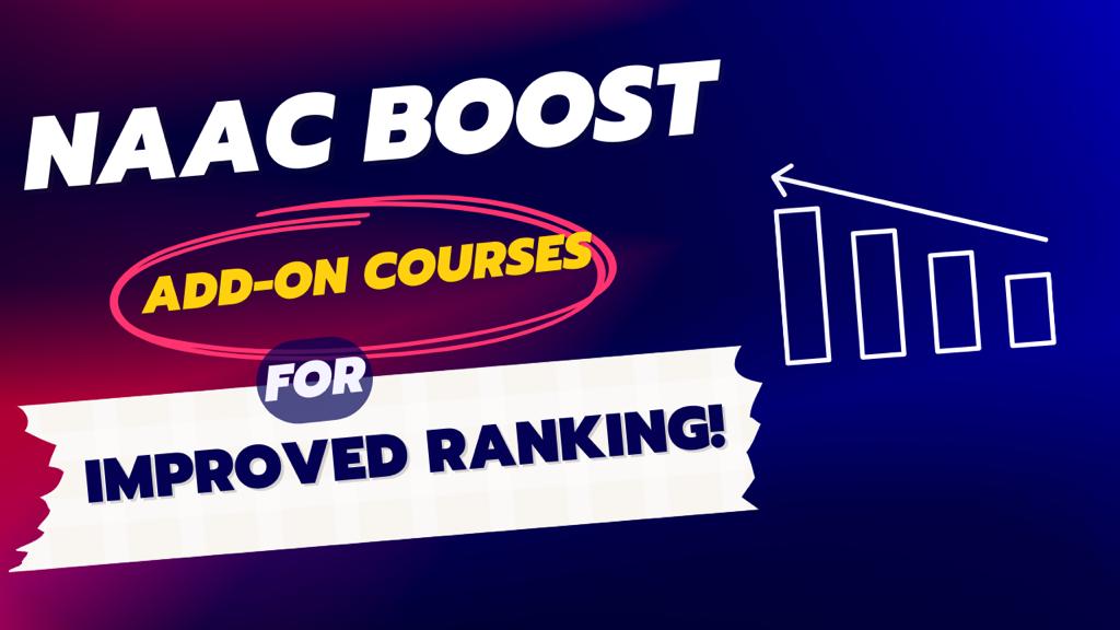 enhancing-your-naac-grade-with-add-on-courses