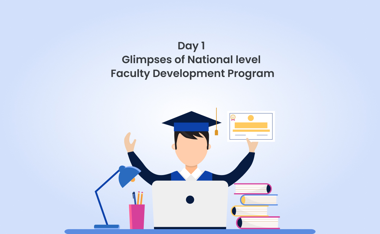 day-1-glimpses-of-national-level-faculty-development-program