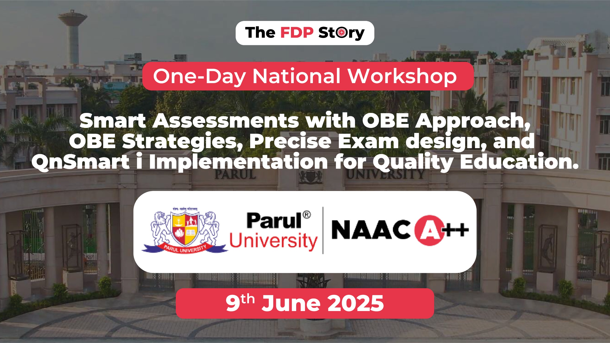 one-day-national-workshop-on-smart-assessments-with-obe-approach-obe-strategies-prisise-exam-design-and-qnsmart-i-implementation-for-quality-education-parul-university