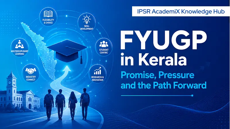 fyugp-in-kerala-promise-pressure-path-forward